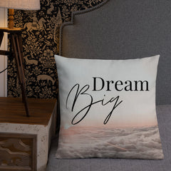 Big Dream- Two Sided Pillow